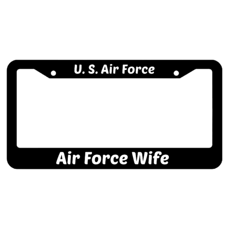 Air Force Wife United States Air Force License Plate Frame