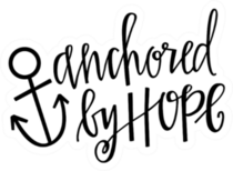 Anchored By Hope Anchor Lettering Sticker