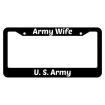 Army Wife United States Army License Plate Frame