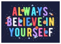 Believe In Yourself Space Theme Sticker