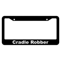 Cradle Robber License Plate Frame