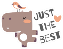 Cute Baby Hippo Just The Best Sticker