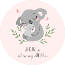 Home Is Where My Mom Is Koala Sticker