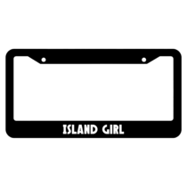 Island Girl License Plate Frame