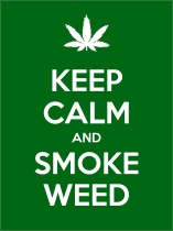 Keep Calm And Smoke Weed Sticker