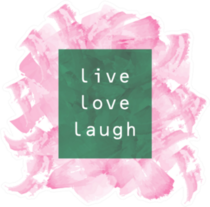 Live Love Laugh Lettering On Green And Pink Sticker