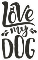 Love My Dog Text Sticker