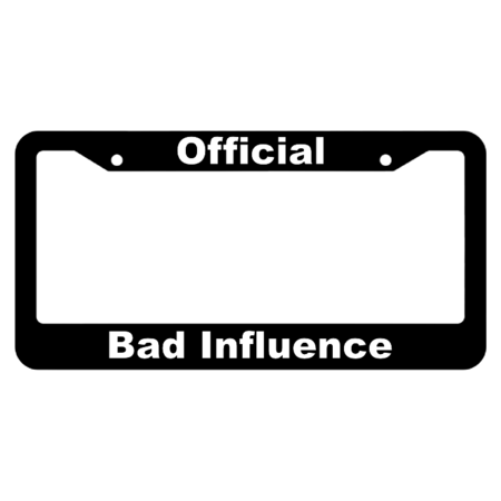 Official Bad Influence License Plate Frame