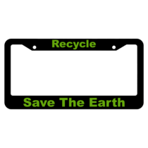 Recycle, Save the Earth License Plate Frame