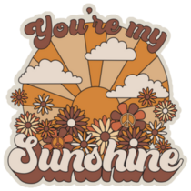 Retro You're My Sunshine Design Sticker