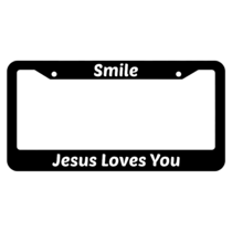 Smile Jesus Loves You License Plate Frame