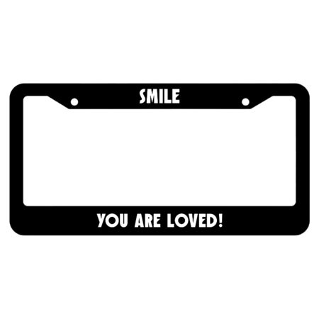 Smile, You Are Loved License Plate Frame