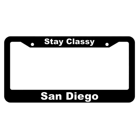 Stay Classy, San Diego License Plate Frame