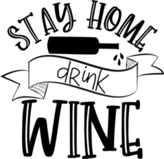 Stay Home Drink Wine Sticker