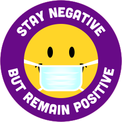 Stay Negative Remain Positive Sticker