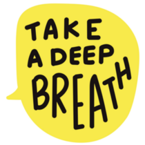 Take a Deep Breath Speech Bubble Sticker