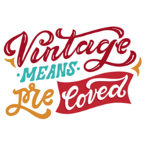 Vintage Means Preloved Thrift Lettering Sticker